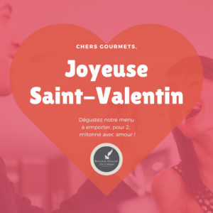 Saint-Valentin 2021, menu à emporter par Lou Cantoun de Bernard Gisquet