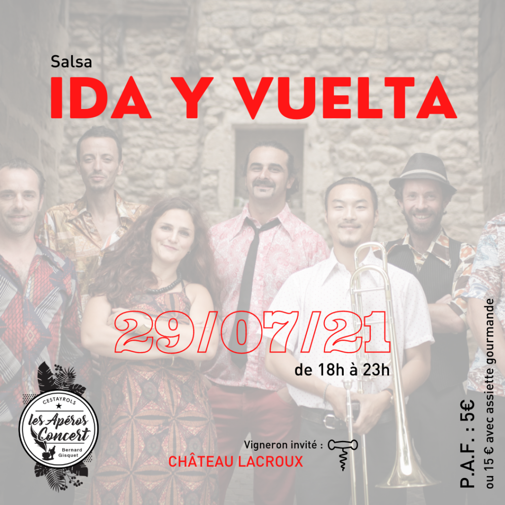Le groupe de salsa Ida y Vuelta aux Apéros Concerts du Jeudi de Bernard Gisquet à Cestayrols